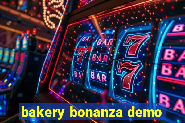 bakery bonanza demo